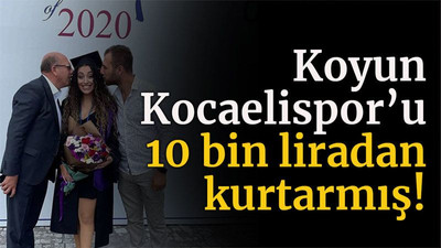 Koyun Kocaelispor’u 10 bin liradan kurtarmış!